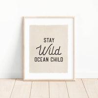 Canvas Beach Print Stay Wild