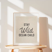 Canvas Beach Print Stay Wild