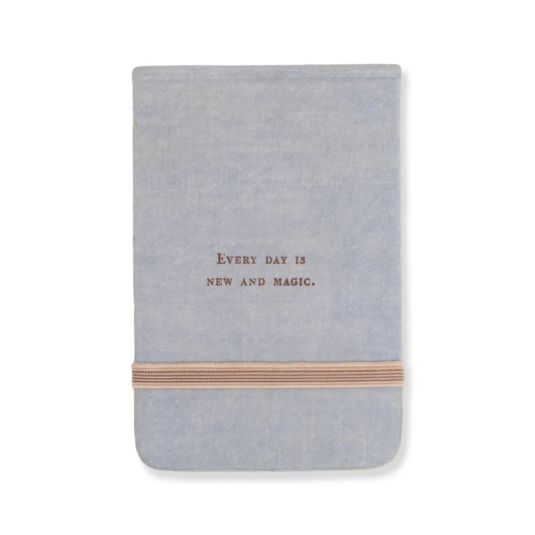 Everyday Is New and Magic Notebook