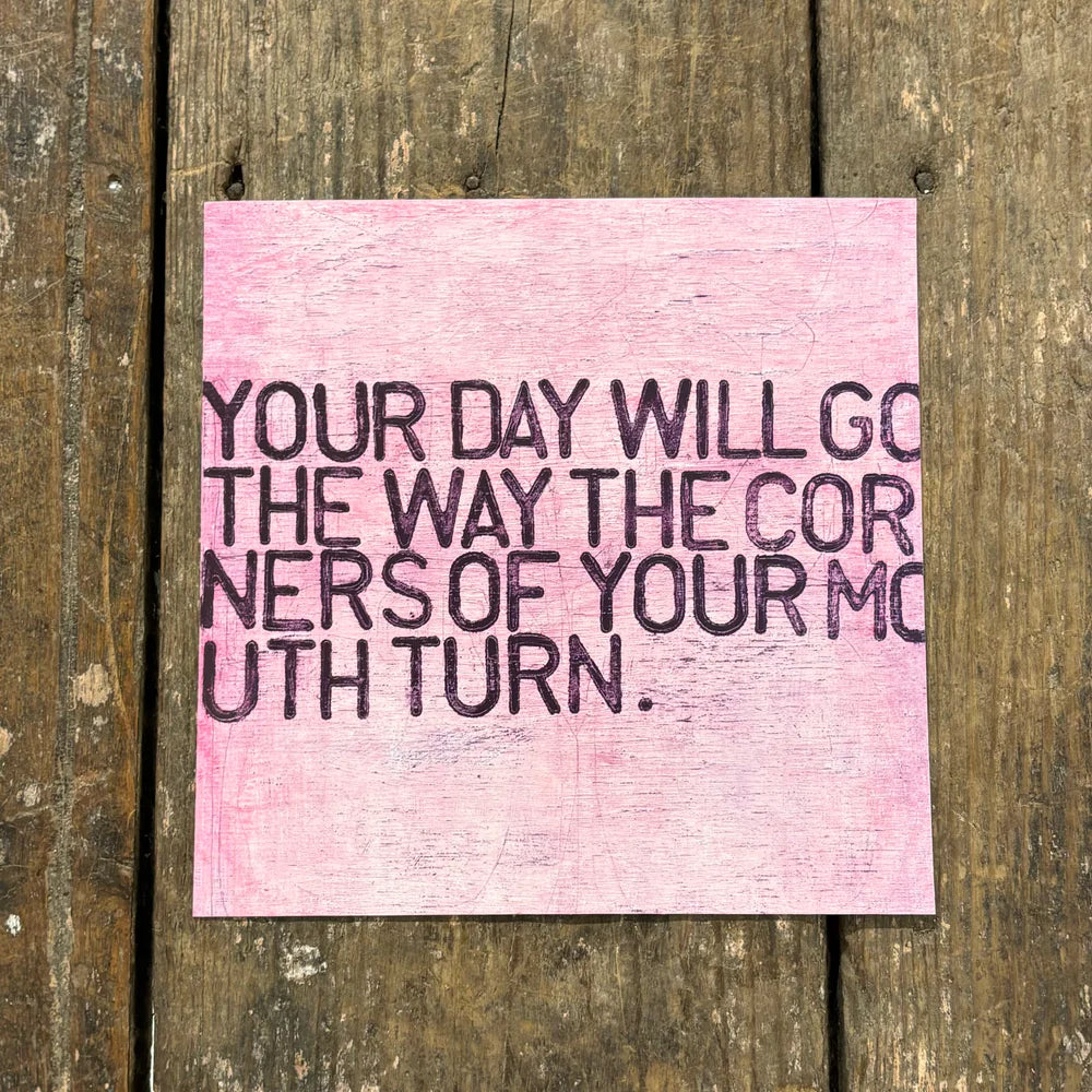 Your Day Will Go Poster